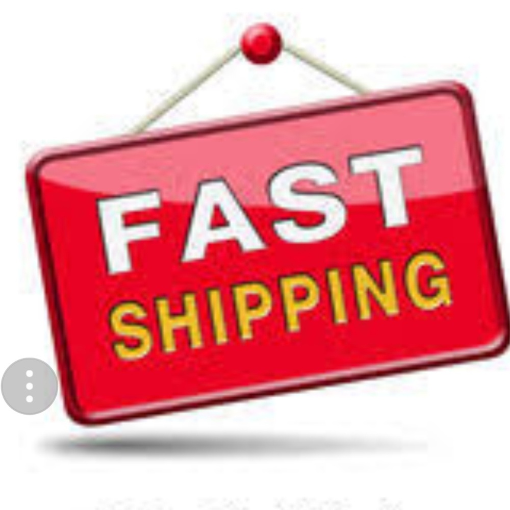 Fast shipping